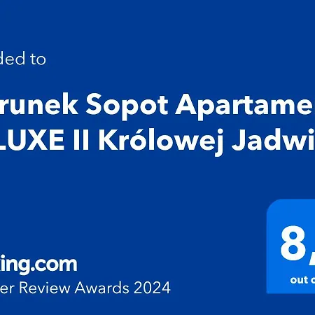 Kierunek Sopot Apartament DELUXE II Królowej Jadwigi 7-3
